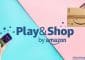 Amazon Play Shop