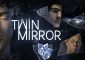 Test Twin Mirror