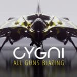 Test CYGNI: All Guns Blazing